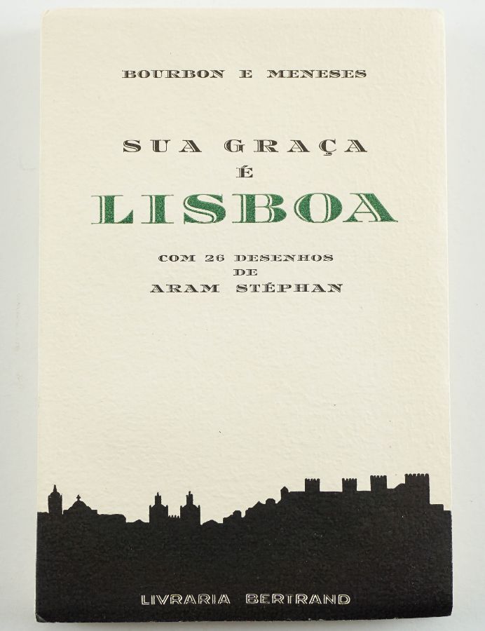 Sua Graça é Lisboa – tiragem especial