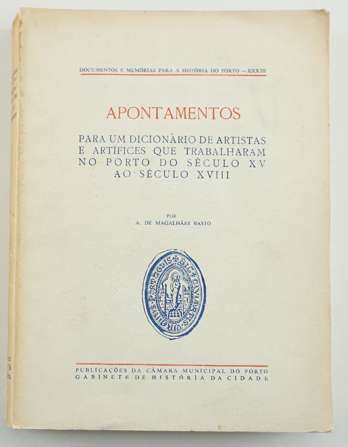 Dicionário de Artistas e Artífices que trabalharam no Porto