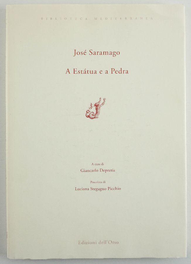 A Estátua de Pedra – José Saramago