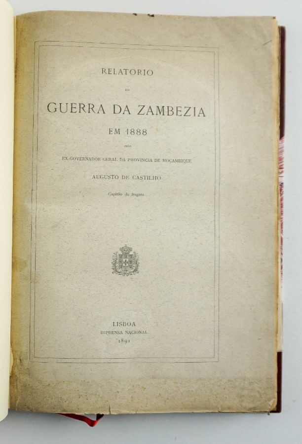 Livro do Comandante Augusto de Castilho sobre a Guerra na Zambézia (1891)