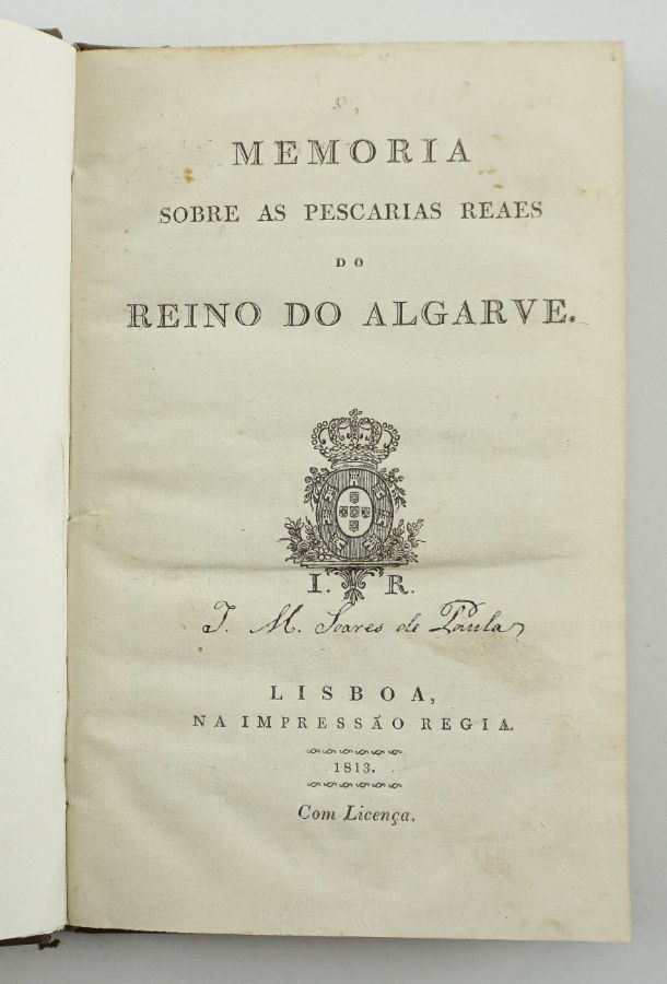 Memoria sobre as Pescarias Reaes do Reino do Algarve