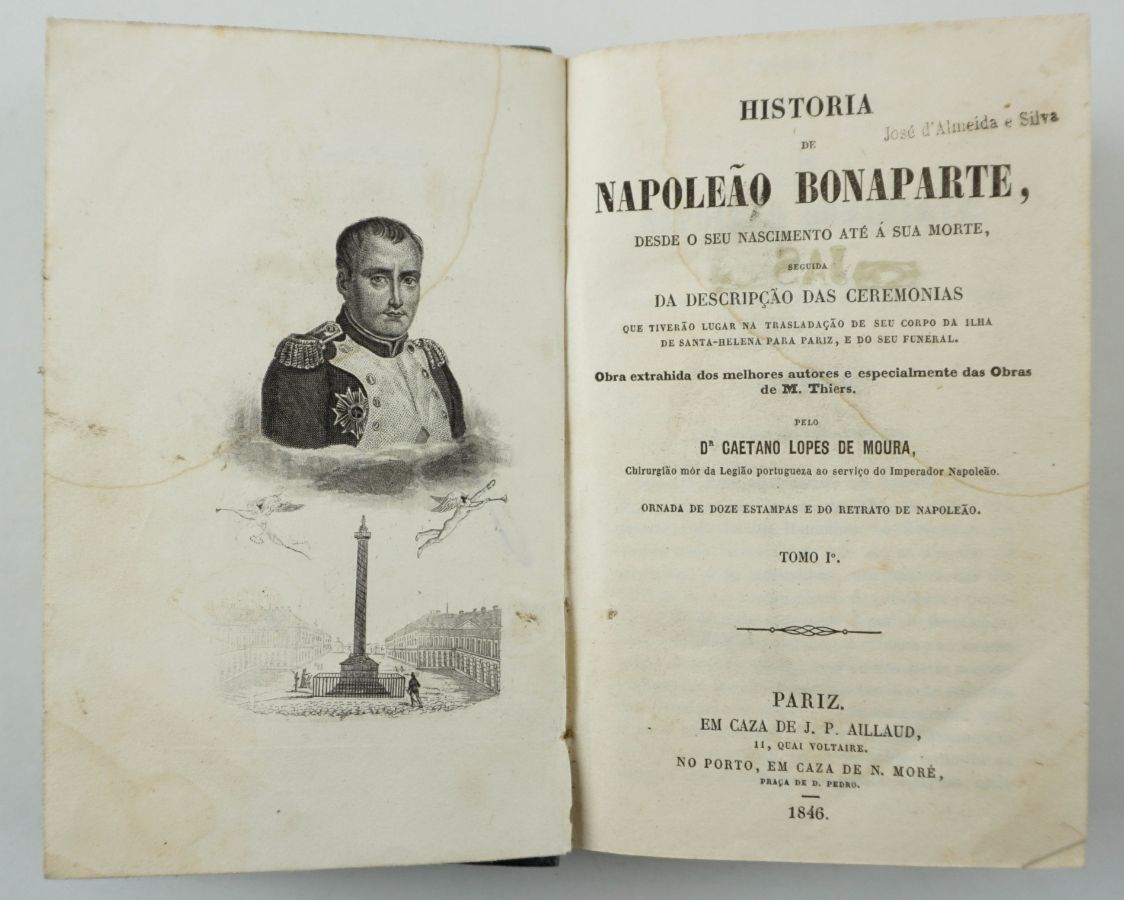 História de Napoleão Bonaparte desde o Seu Nascimento até à Sua Morte (…)