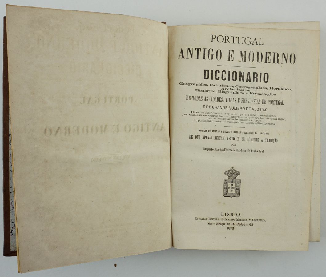 Portugal Antigo e Moderno, Diccionario por Augusto Soares de Azevedo Barbosa de Pinho Leal 1873 a 1890 