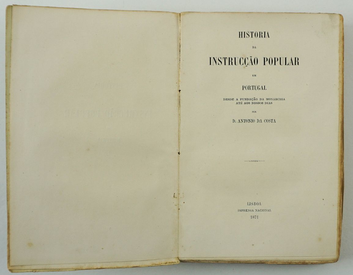 História da Instrucção Popular desde a Fundação da Monarchia até aos Nossos Dias