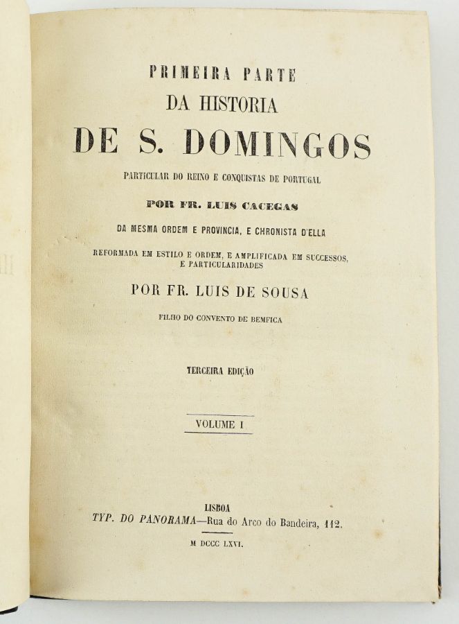 Historia de S. Domingos particular do Reino e conquistas de Portugal