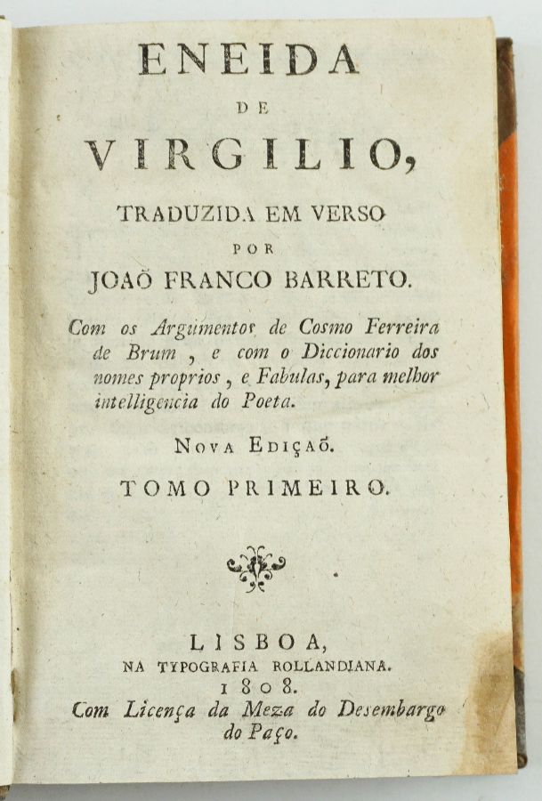 Eneida de Virgílio traduzida em verso por João Franco Barreto , Nova Edição