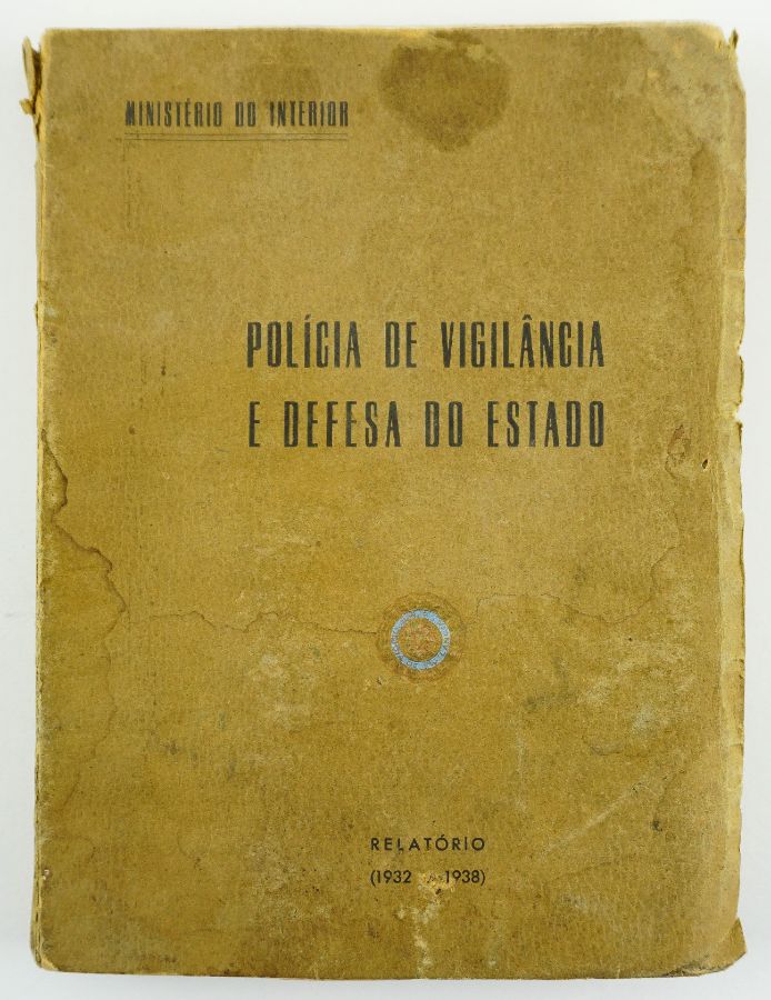 Relatório da Polícia de Vigilância e Defesa do Estado (1932-1938)