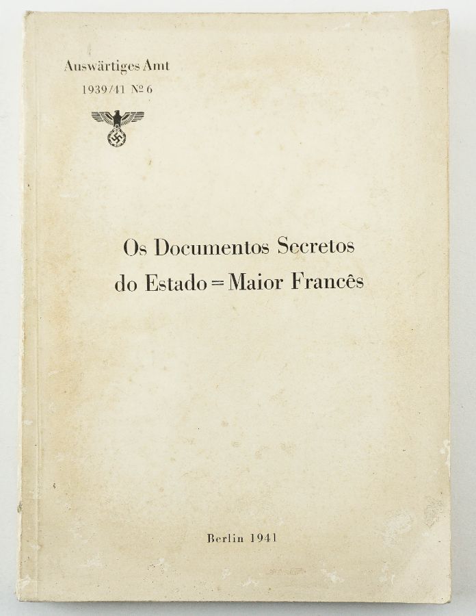 Os Documentos Secretos do Estado Maior Francês