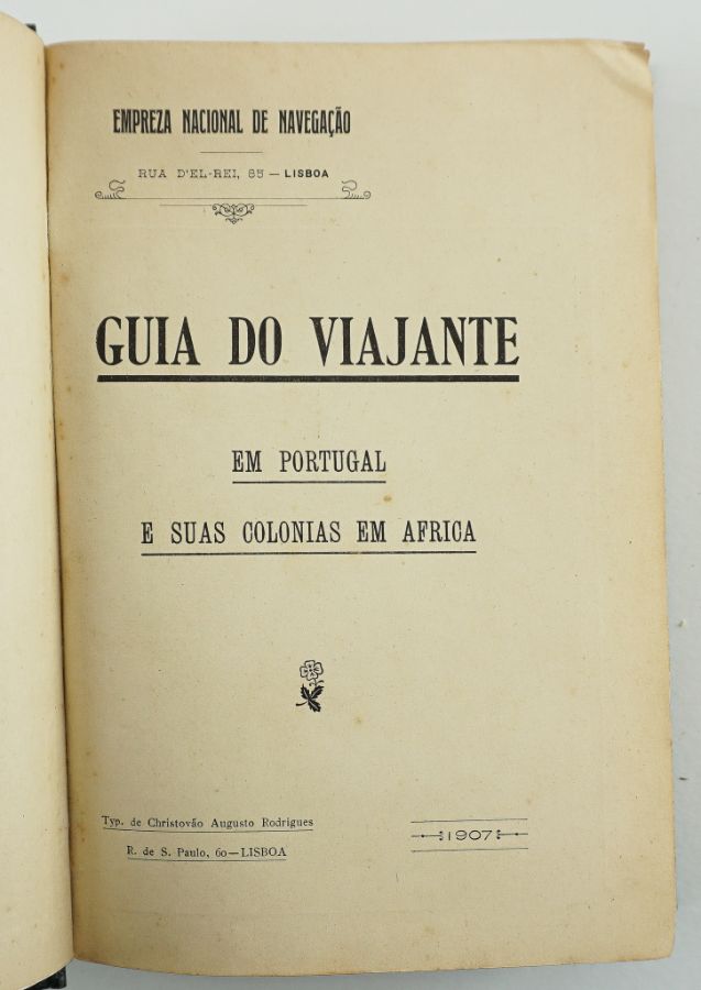 GUIA DO VIAJANTE EM PORTUGAL E SUAS COLONIAS EM AFRICA