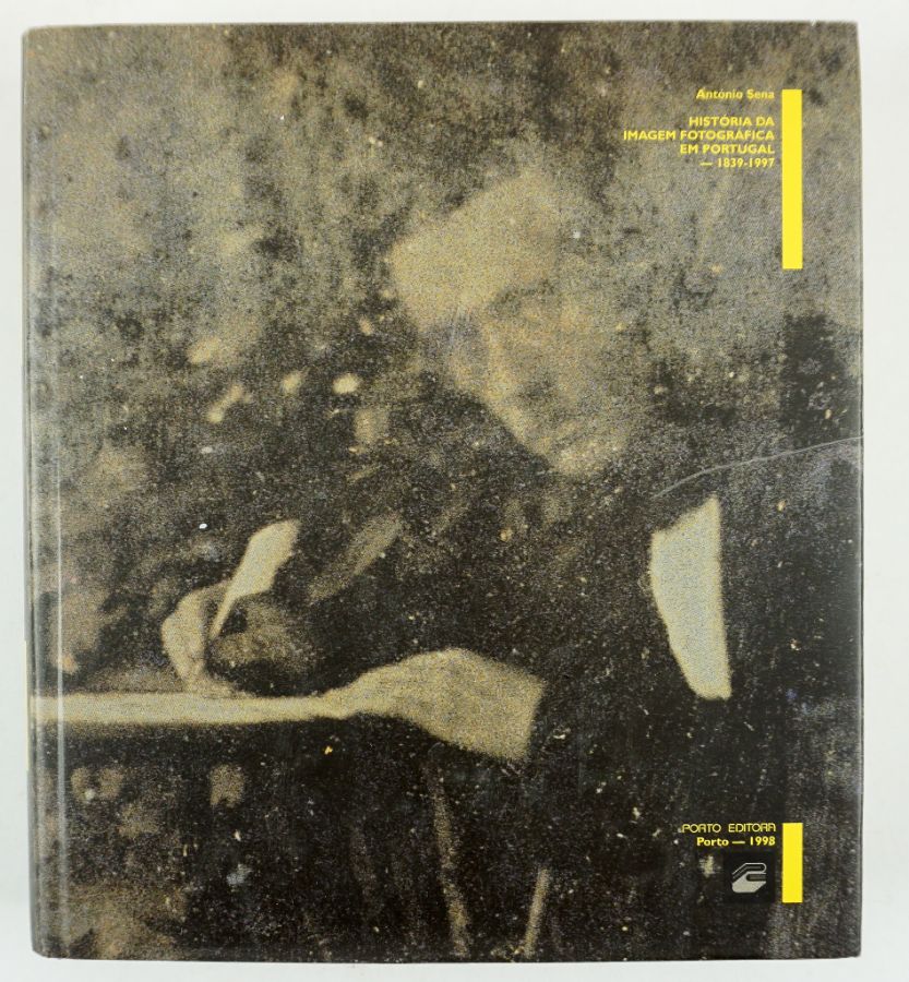 História da Imagem Fotográfica em Portugal de António Sena