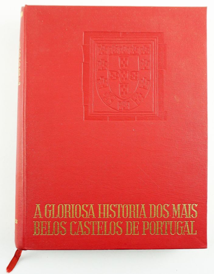 A Gloriosa História dos Mais Belos Castelos de Portugal