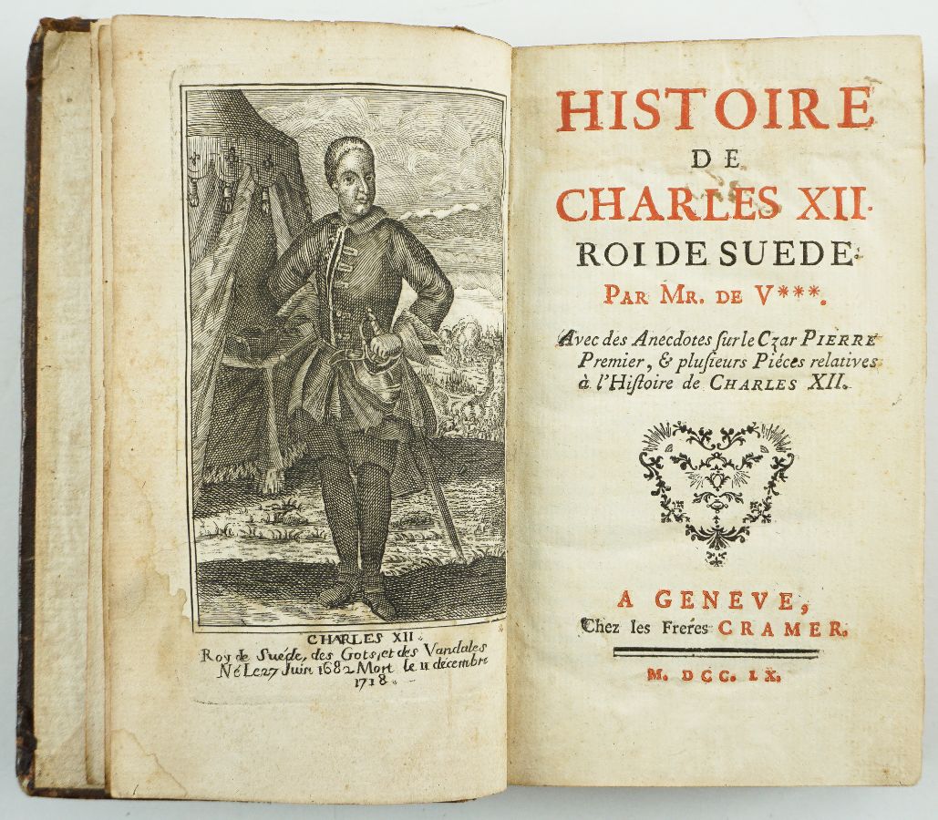 Histoire de Charles XII, Roi de Suede, par Mr. De V***