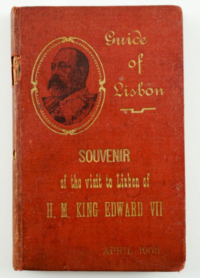 Souvenir of the Visit to Lisbon of H. M. King Edward VII (1903)