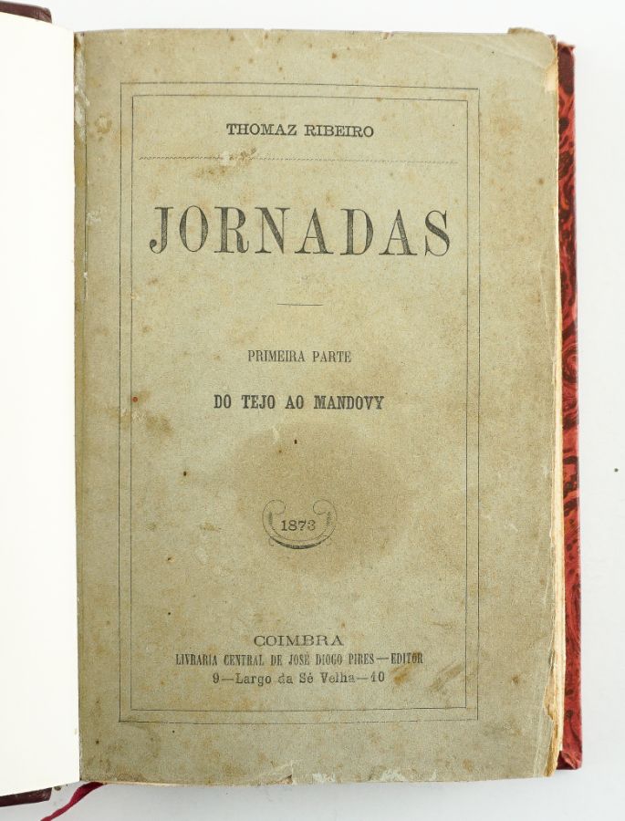 Tomaz Ribeiro – Jornadas (1873-1874)