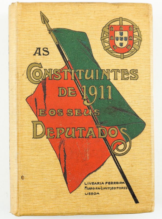 As Constituintes de 1911 e os seus Deputados