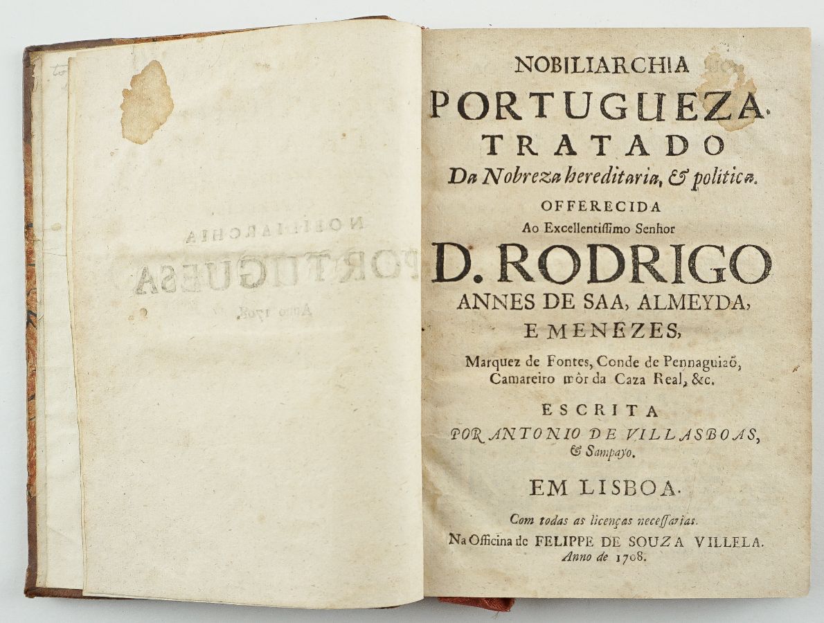 Nobiliarchia Portugueza. Tratado da Nobreza Hereditária &Politica (1708)