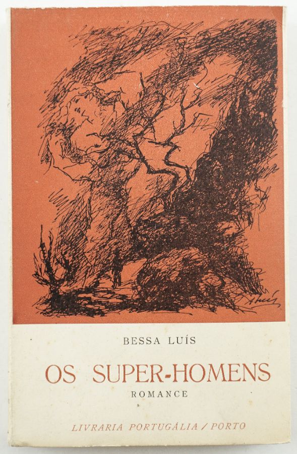 Agustina Bessa-Luís Os Super-Homens. Primeira edição, com dedicatória